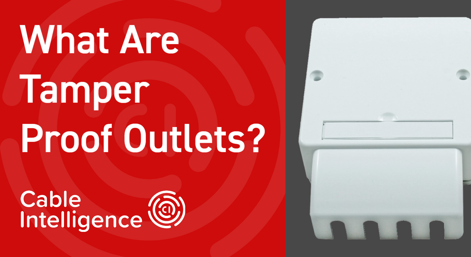 What Are Tamper Proof Outlets Cable Intelligence