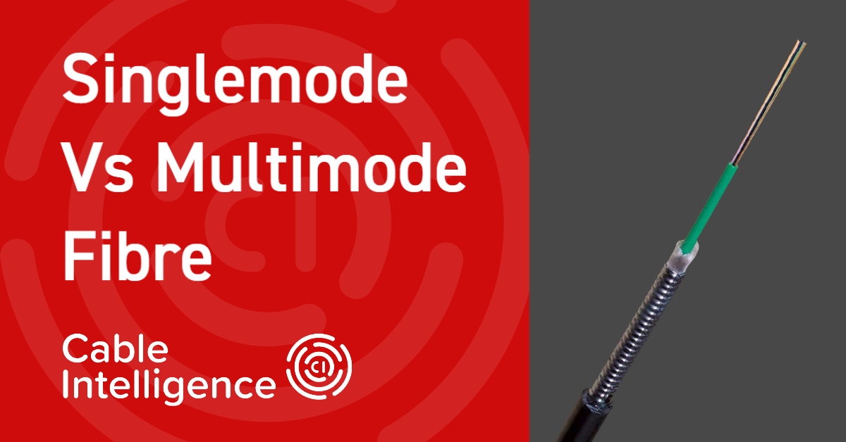 Singlemode Vs Multimode Fibre