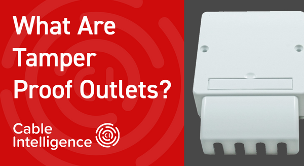 What Are Tamper Proof Outlets?