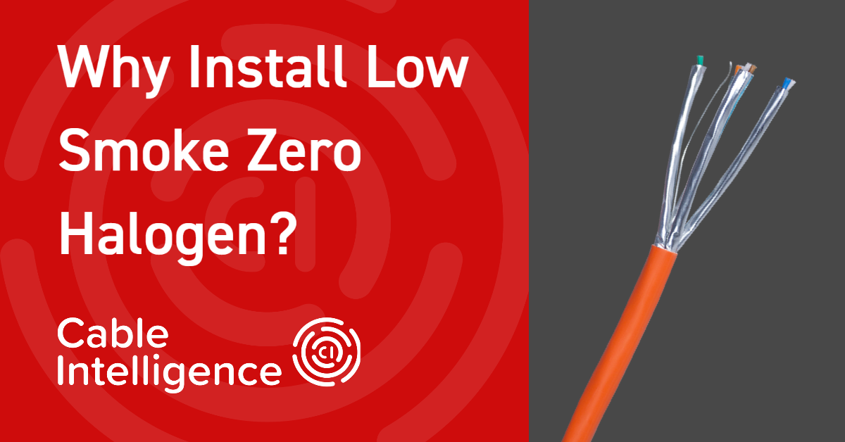 Why Install Low Smoke Zero Halogen?
